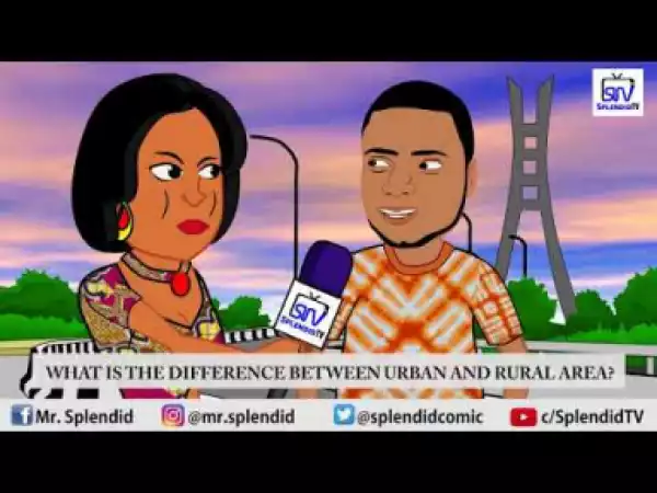 Video: Splendid TV – What is The Difference Between Urban Area and Rural Area